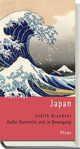 Fester Einband Reportage Japan von Judith Brandner