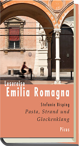 Fester Einband Lesereise Emilia Romagna von Stefanie Bisping
