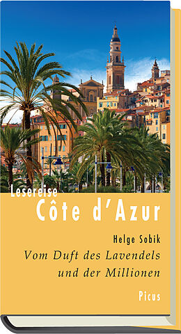Fester Einband Lesereise Côte d'Azur von Helge Sobik