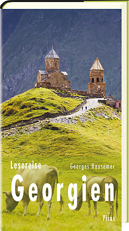Fester Einband Lesereise Georgien von Georges Hausemer
