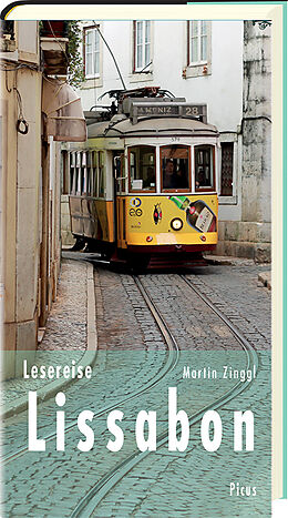 Fester Einband Lesereise Lissabon von Martin Zinggl