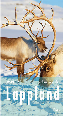 Fester Einband Lesereise Lappland von Barbara Schaefer