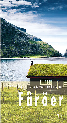 Fester Einband Lesereise Färöer von Peter Lachnit, Heike Possert