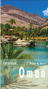 Fester Einband Lesereise Oman von Walter M. Weiss