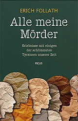 Fester Einband Alle meine Mörder von Erich Follath