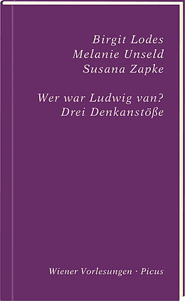 Fester Einband Wer war Ludwig van? von Birgit Lodes, Melanie Unseld, Susana Zapke