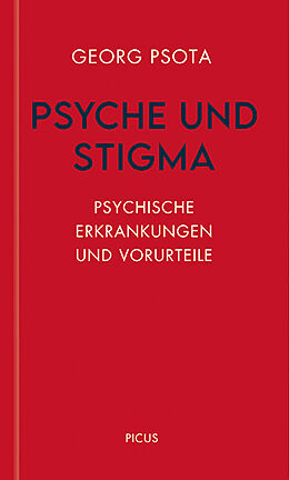 Fester Einband Psyche und Stigma von Georg Psota