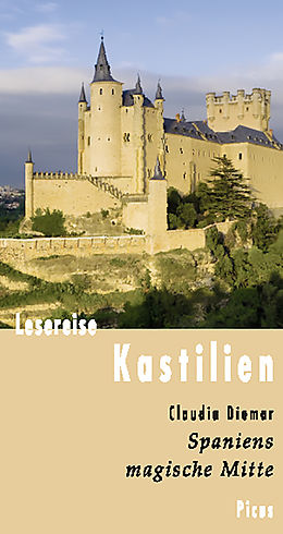 E-Book (epub) Lesereise Kastilien von Claudia Diemar