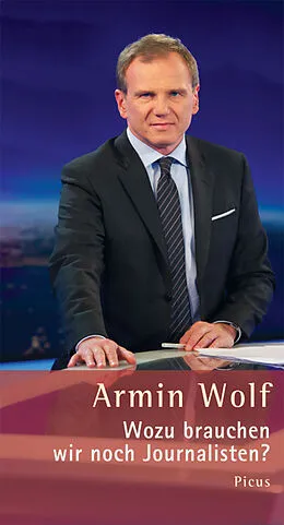 E-Book (epub) Wozu brauchen wir noch Journalisten? von Armin Wolf