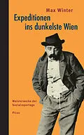 E-Book (epub) Expeditionen ins dunkelste Wien von Max Winter
