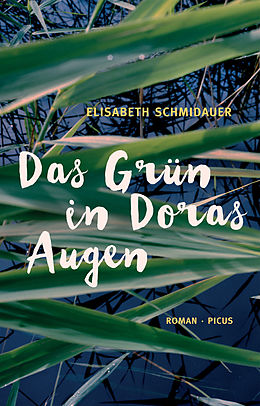 E-Book (epub) Das Grün in Doras Augen von Elisabeth Schmidauer