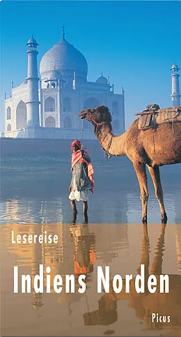 E-Book (epub) Lesereise Indiens Norden von Bernd Schiller
