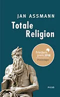 E-Book (epub) Totale Religion von Jan Assmann