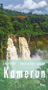 E-Book (epub) Lesereise Kamerun von Fabian von Poser, Agnès Kah