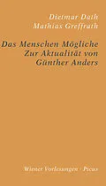 E-Book (epub) Das Menschen Mögliche von Dietmar Dath, Mathias Greffrath