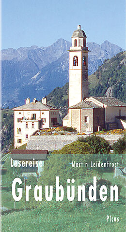E-Book (epub) Lesereise Graubünden von Martin Leidenfrost