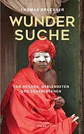 E-Book (epub) Wundersuche von Thomas Bruckner