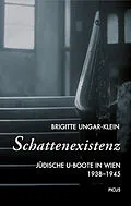 E-Book (epub) Schattenexistenz von Brigitte Ungar-Klein