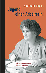 E-Book (epub) Jugend einer Arbeiterin von Adelheid Popp