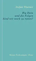 E-Book (epub) Big Data und die Folgen von Stefan Thurner