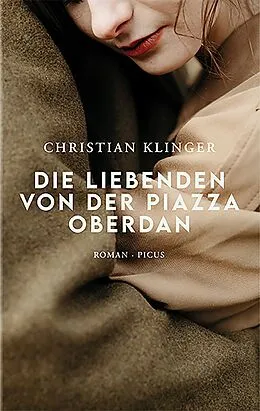 E-Book (epub) Die Liebenden von der Piazza Oberdan von Christian Klinger