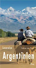 E-Book (epub) Lesereise Argentinien von Fabian von Poser