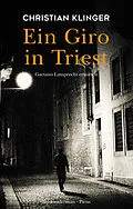 E-Book (epub) Ein Giro in Triest von Christian Klinger
