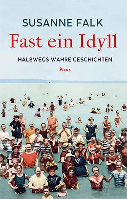 E-Book (epub) Fast ein Idyll von Susanne Falk