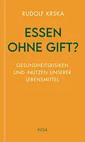 E-Book (epub) Essen ohne Gift? von Rudolf Krska