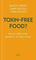E-Book (epub) Toxin-free Food? von Rudolf Krska