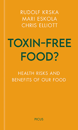 eBook (epub) Toxin-free Food? de Rudolf Krska