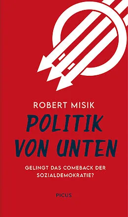 E-Book (epub) Politik von unten von Robert Misik