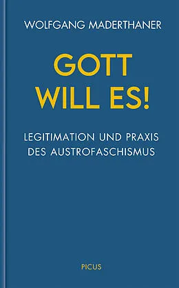 E-Book (epub) Gott will es! von Wolfgang Maderthaner