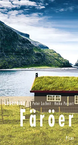 E-Book (epub) Lesereise Färöer von Peter Lachnit, Heike Possert