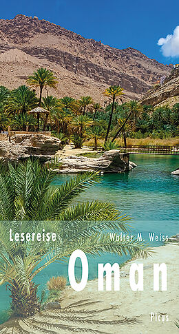 E-Book (epub) Lesereise Oman von Walter M. Weiss