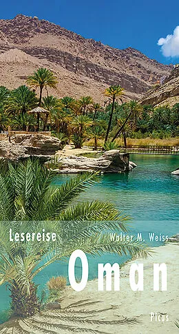 E-Book (epub) Lesereise Oman von Walter M. Weiss