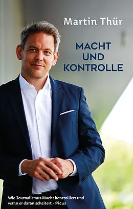E-Book (epub) Macht und Kontrolle von Martin Thür