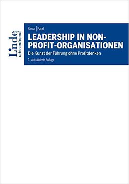 Kartonierter Einband Leadership in Non-Profit-Organisationen von Ruth Simsa, Michael Patak