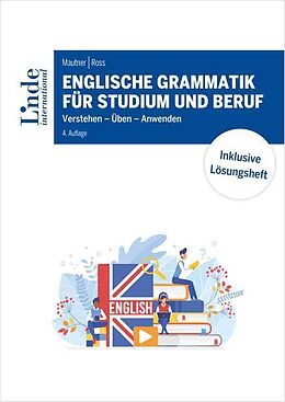 Kartonierter Einband Englische Grammatik für Studium und Beruf von Gerlinde Mautner, Christopher Ross