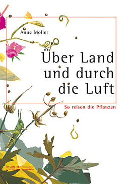 Buch Über Land und durch die Luft von Anne Möller