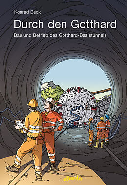 Livre Relié Durch den Gotthard de Konrad Beck
