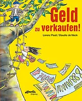 Fester Einband Geld zu verkaufen! von Lorenz Pauli
