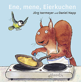 Pappband Ene, mene, Eierkuchen von Jörg Isermeyer