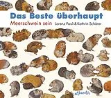 Fester Einband Das Beste überhaupt MINIAUSGABE von Lorenz Pauli