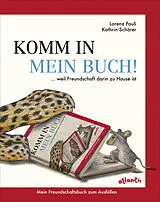Fester Einband Komm in mein Buch! von Lorenz Pauli