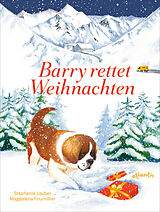 Fester Einband Barry rettet Weihnachten von Stephanie Lauber