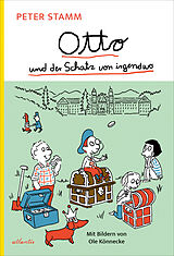 Fester Einband Otto und der Schatz von Irgendwo von Peter Stamm