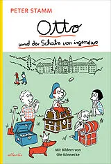 Fester Einband Otto und der Schatz von irgendwo von Peter Stamm