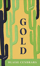 Fester Einband Gold von Blaise Cendrars
