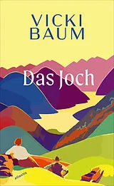 Fester Einband Das Joch von Vicki Baum
